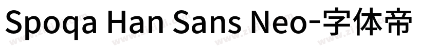Spoqa Han Sans Neo字体转换 Spoqa Han Sans Neo字体转换